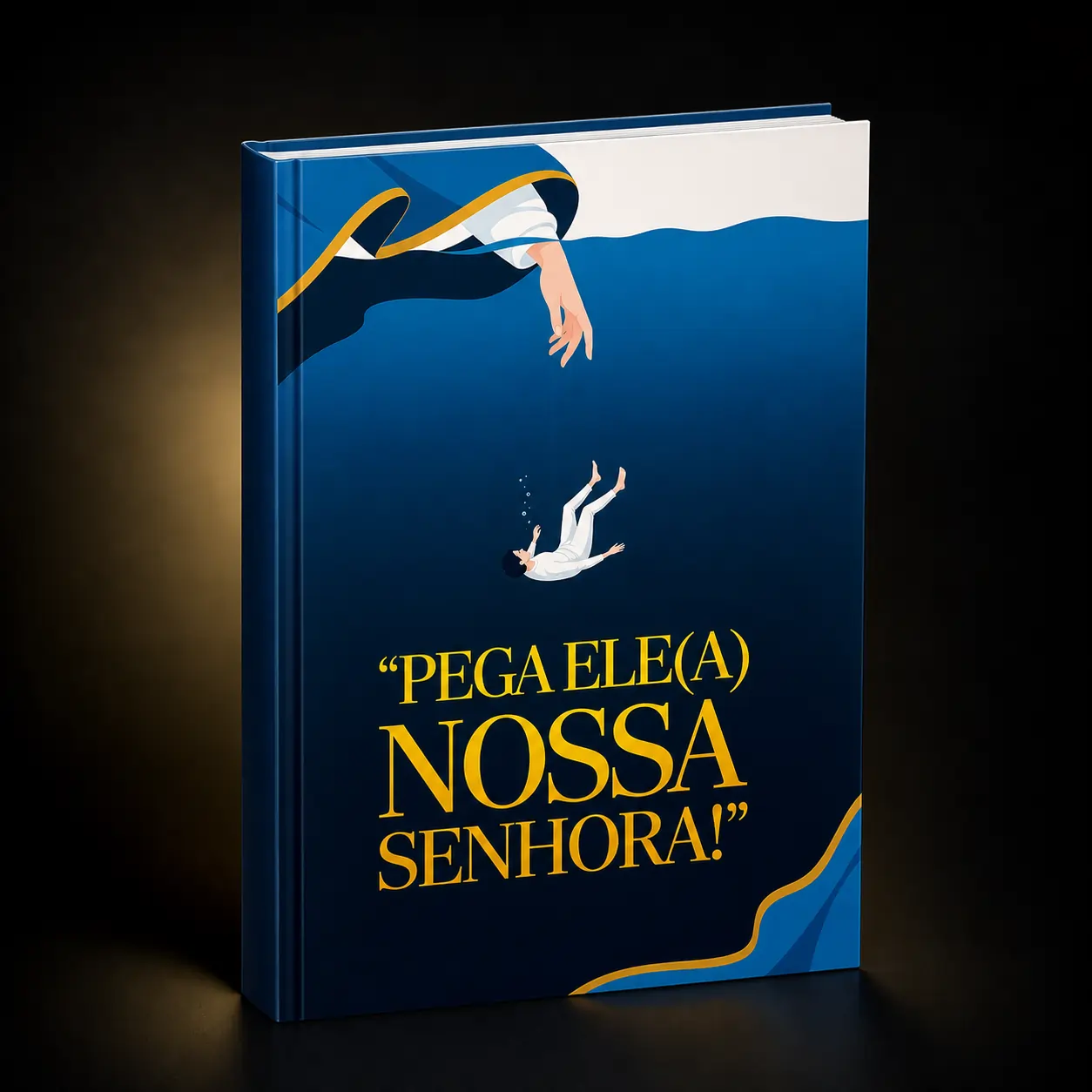 Mockup do livro físico Pega Ele(a), Nossa Senhora